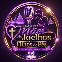 RADIO MÃES DE JOELHOS E FILHOS DE PÉ